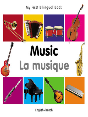 My First Bilingual Book–Music (English–French) - ebook